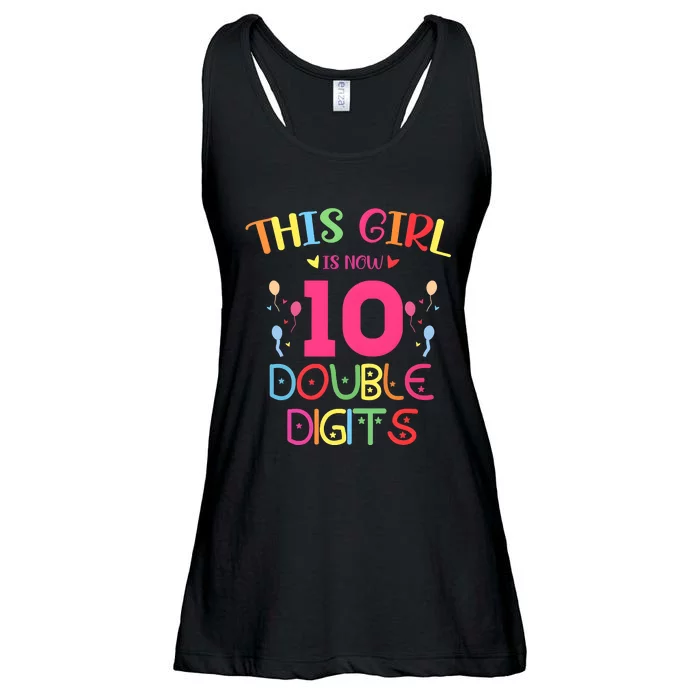 This Girl Is Now 10 Double Digits Ladies Essential Flowy Tank