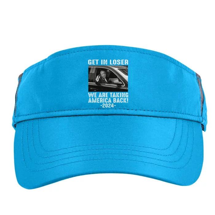 Trump Get In Loser We Are Taking America Back Republican Adult Drive Performance Visor