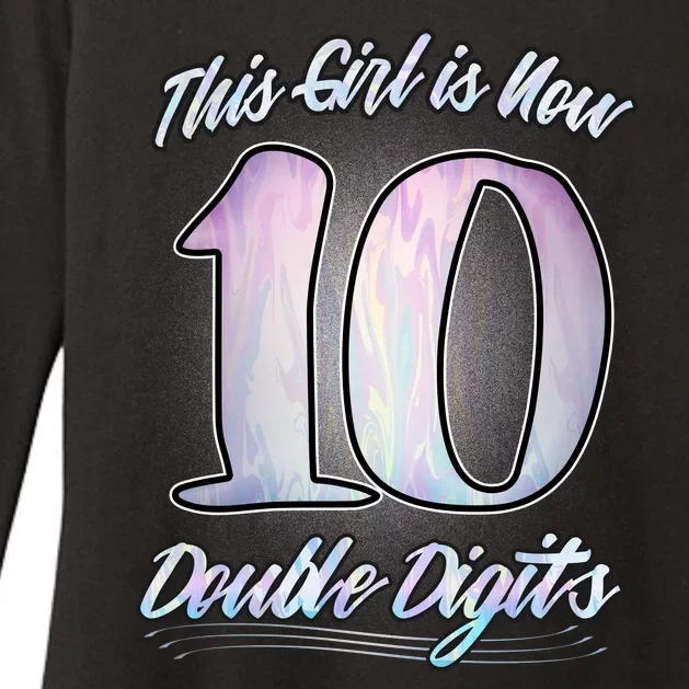 This Girl Is Now 10 Double Digits Birthday Gift Womens CVC Long Sleeve Shirt