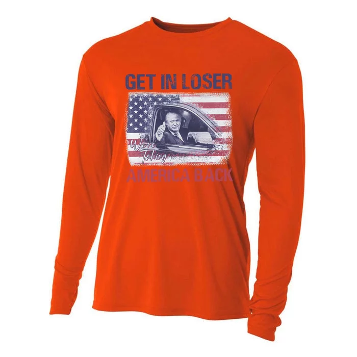 Trump Get In Loser WeRe Taking America Back Great Gift Cooling Performance Long Sleeve Crew