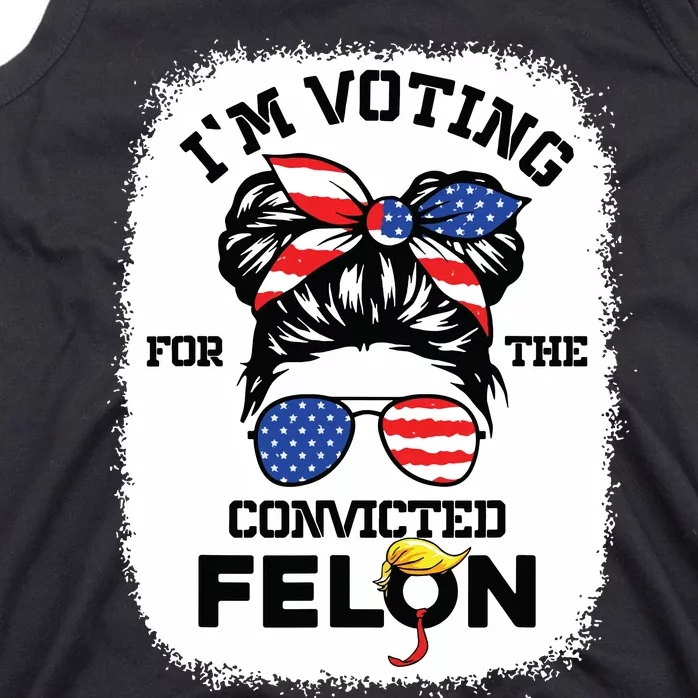 Trump Girl Im Voting Convicted Felon 2024 Vote Trump Tank Top