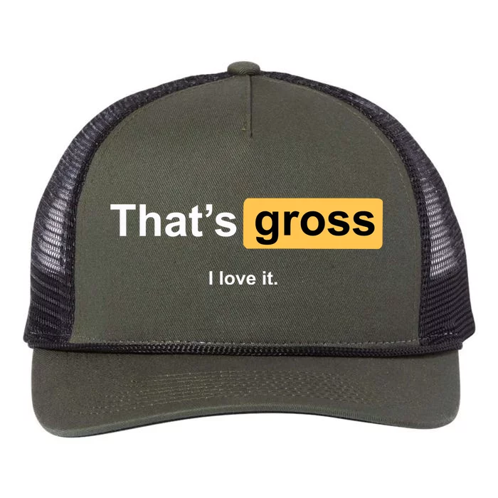 That's Gross I Love It Retro Rope Trucker Hat Cap