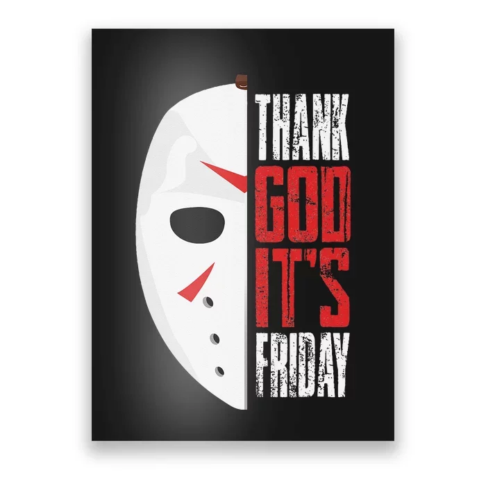 Thank God Its Friday Halloween Horror Scary Movies Poster