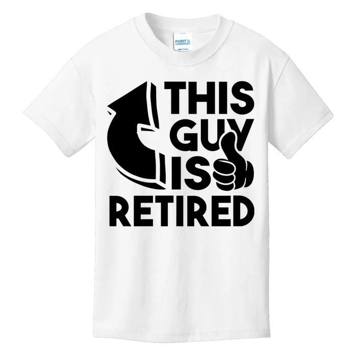 This Guy Is Retired Funny Retirement Retiree Pension Kids T-Shirt