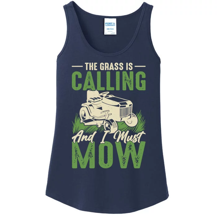 The Grass Is Calling And I Must Mow Ladies Essential Tank