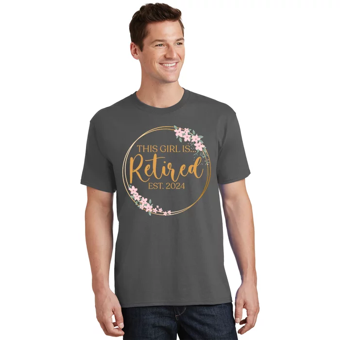 This Girl Is Retired Est. 2024 Gift Floral Retirement T-Shirt