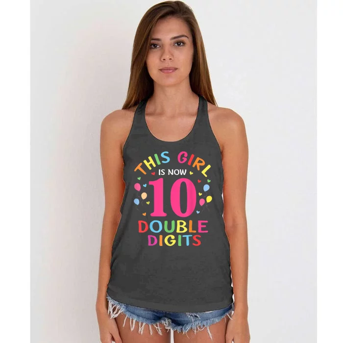 This Girl Is Now 10 Double Digits Shirt 10th birthday Gift Women's Knotted Racerback Tank