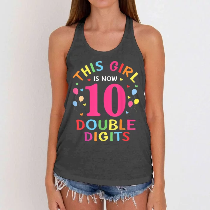 This Girl Is Now 10 Double Digits Shirt 10th birthday Gift Women's Knotted Racerback Tank