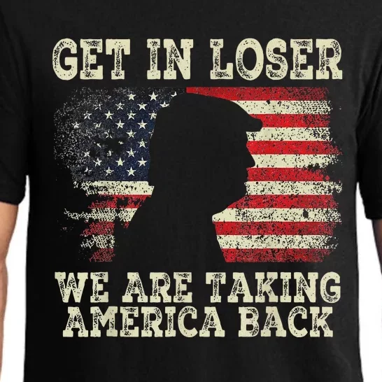 Trump Get In Loser WeRe Taking America Back 2024 Pajama Set