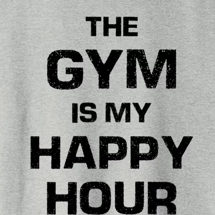 The Gym Is My Happy Hour Gift Cute Gift Women's Crop Top Tee