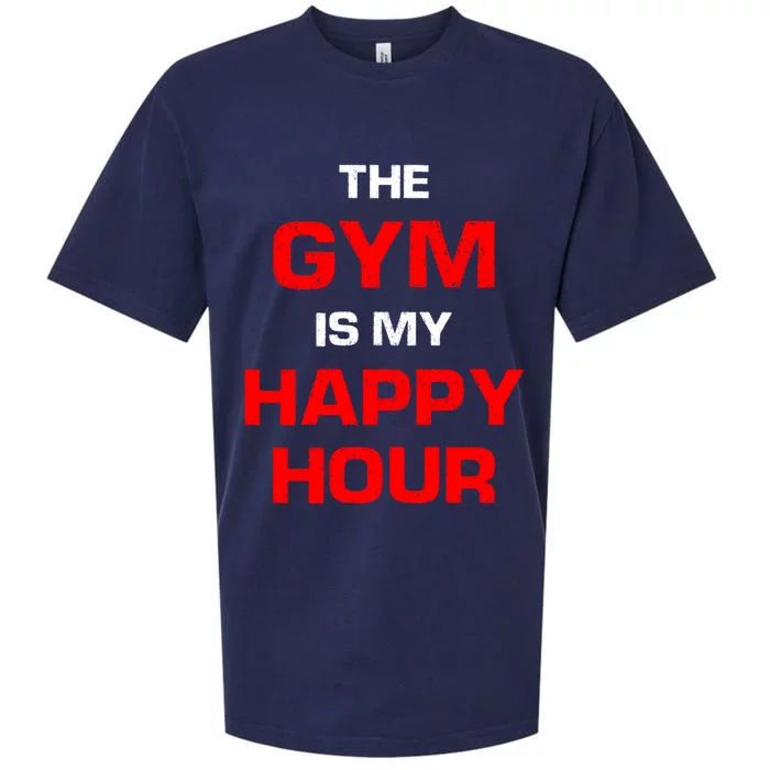 The Gym Is My Happy Hour Meaningful Gift Sueded Cloud Jersey T-Shirt