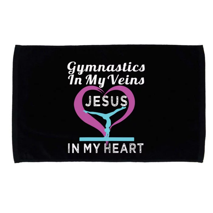 Top Gymnastics In My Veins Jesus In My Heart Gift Microfiber Hand Towel