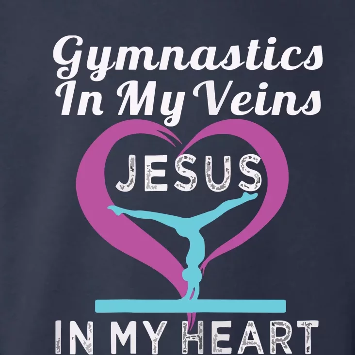 Top Gymnastics In My Veins Jesus In My Heart Gift Toddler Hoodie