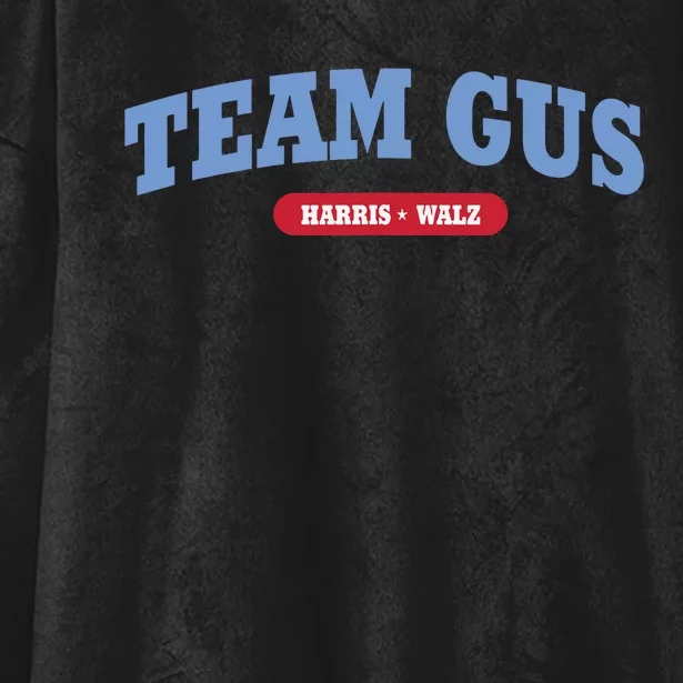 Team Gus Im Voting For Gus Walz Dad Hooded Wearable Blanket