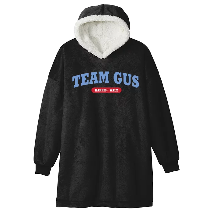 Team Gus Im Voting For Gus Walz Dad Hooded Wearable Blanket