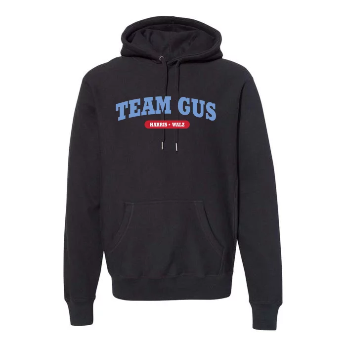 Team Gus Im Voting For Gus Walz Dad Premium Hoodie