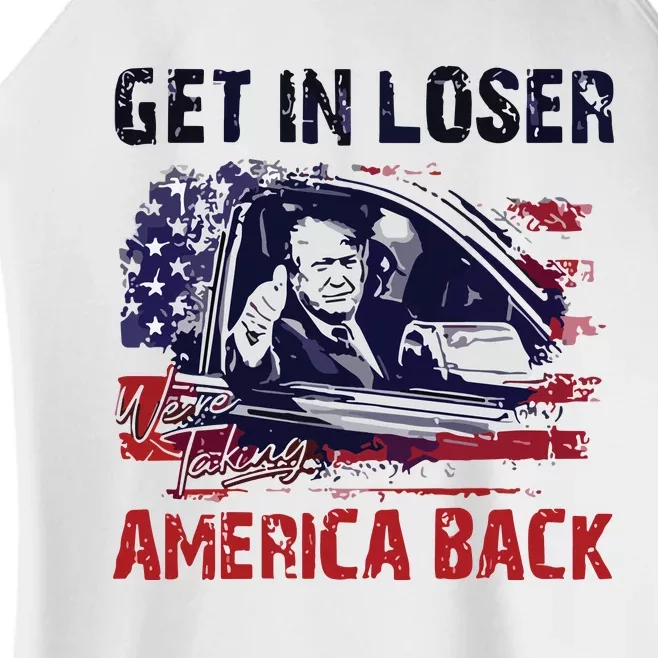 Trump Get In Loser Were Taking America Back Women’s Perfect Tri Rocker Tank