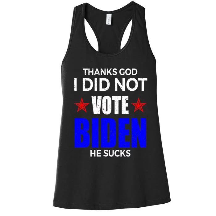 Thanks God I Did Not Vote Biden He Sucks Impeach 46 Women's Racerback Tank