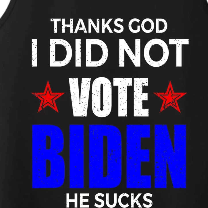 Thanks God I Did Not Vote Biden He Sucks Impeach 46 Performance Tank