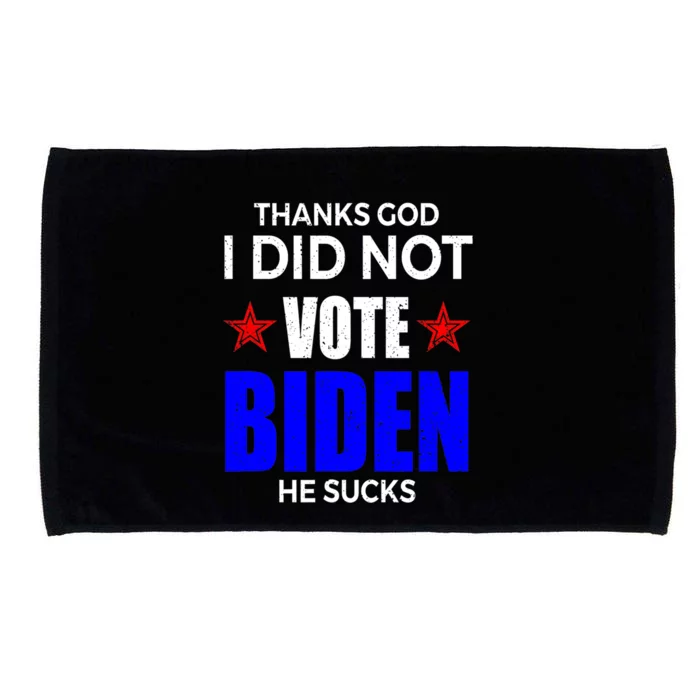 Thanks God I Did Not Vote Biden He Sucks Impeach 46 Microfiber Hand Towel