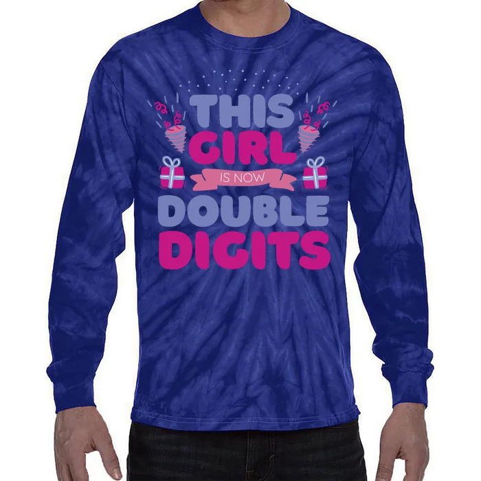 This Girl Is Now Double Digits 10th Birthday Gift Tie-Dye Long Sleeve Shirt