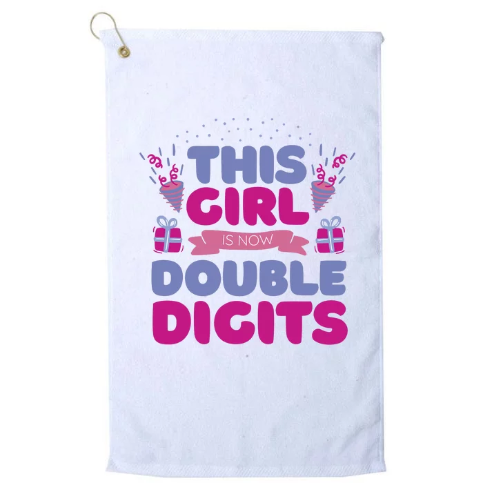 This Girl Is Now Double Digits 10th Birthday Gift Platinum Collection Golf Towel