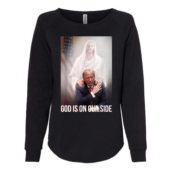 Trump God Is On Our Side Jesus Womens California Wash Sweatshirt