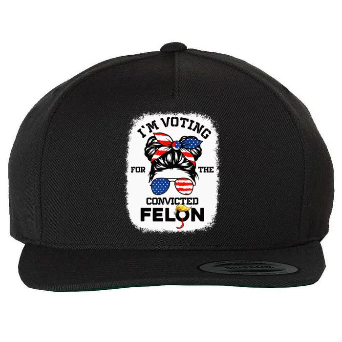 Trump Girl Im Voting Convicted Felon 2024 Wool Snapback Cap