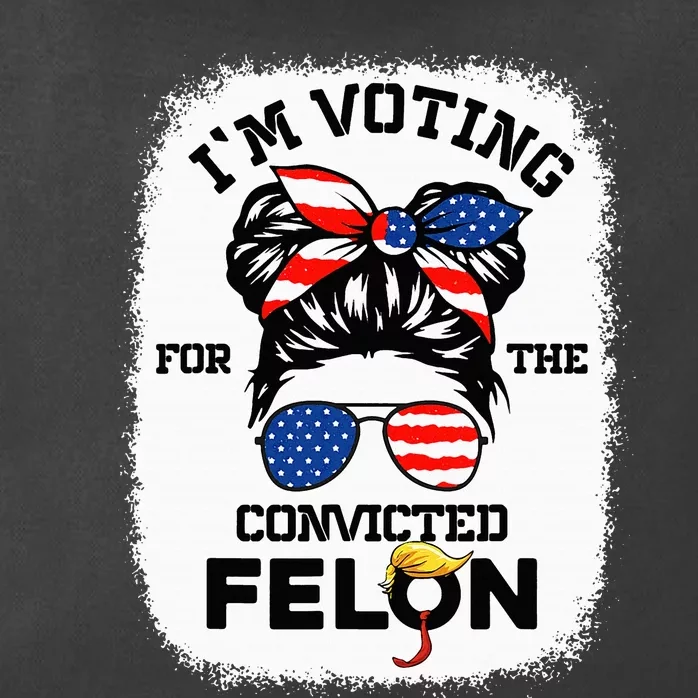 Trump Girl Im Voting Convicted Felon 2024 Zip Tote Bag