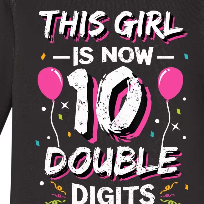 This Girl Is Now 10 Double Digits 10th birthday Gift Baby Long Sleeve Bodysuit