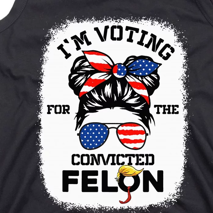 Trump Girl IM Voting Convicted Felon 2024 Vote Trump 45 47 Tank Top