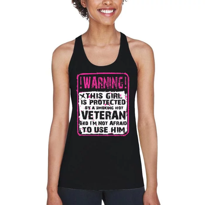 This Girl Is Protected By A Hot Veteran Wife Girlfriend Women's Racerback Tank