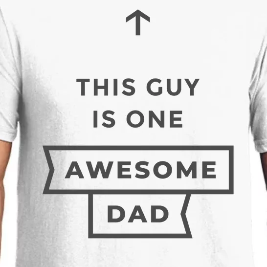 This Guy Is One Awesome Dad Pajama Set