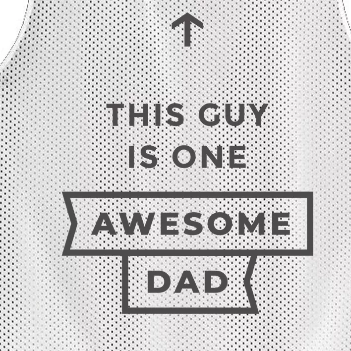 This Guy Is One Awesome Dad Mesh Reversible Basketball Jersey Tank