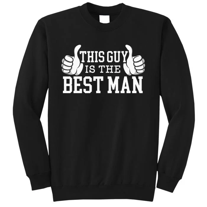 This Guy Is The Best Man Stag Night Bachelor Party Sweatshirt