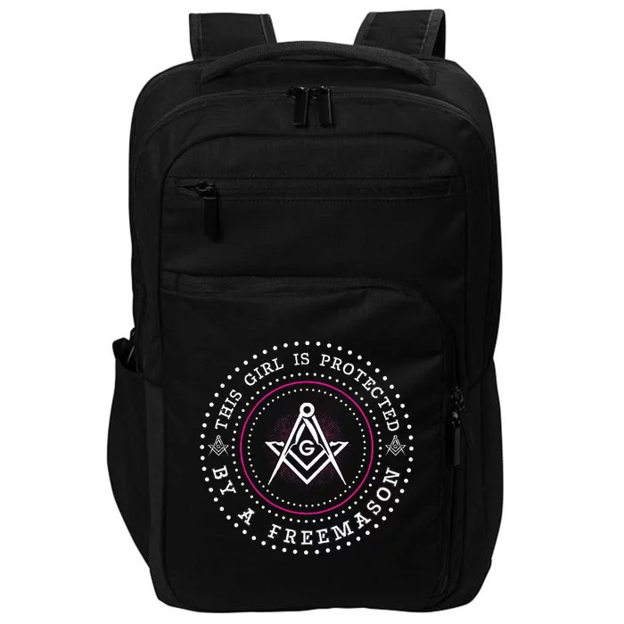 This Girl Is Protected By A Mason Compass Square Masonic Impact Tech Backpack