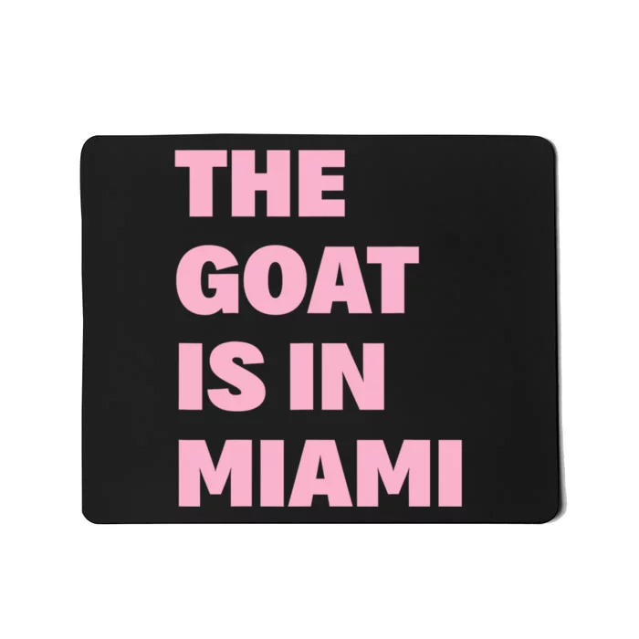 The Goat Is In Miami Funny Mousepad