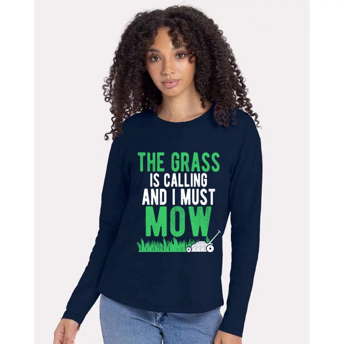 The Grass Is Calling And I Must Mow | Funny Lawn Landscaping Womens Cotton Relaxed Long Sleeve T-Shirt