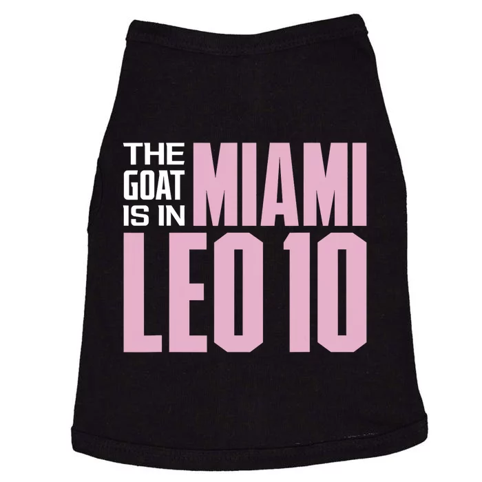 The GOAT Is In Miami Leo 10 Doggie Tank