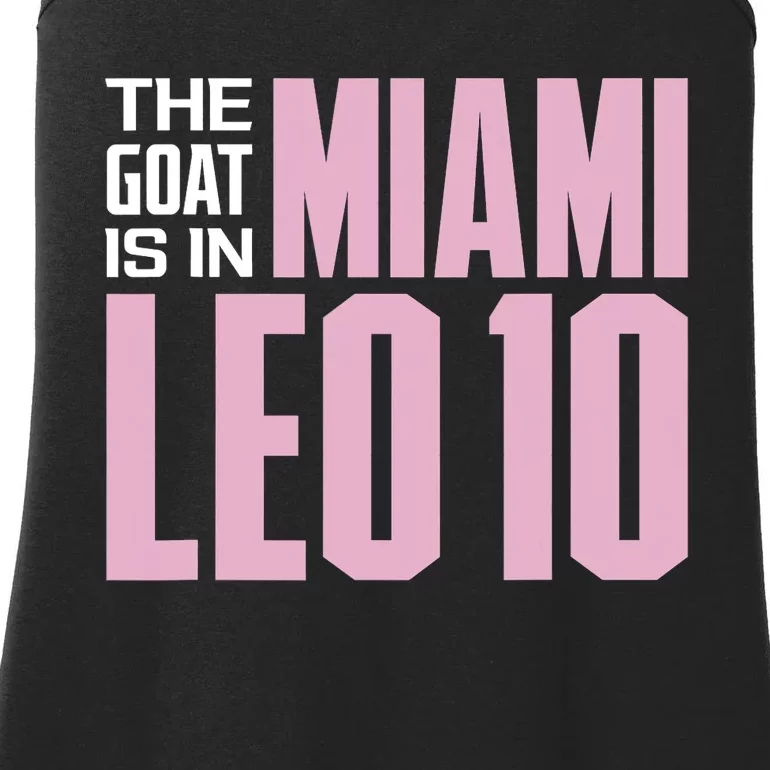 The GOAT Is In Miami Leo 10 Ladies Essential Tank