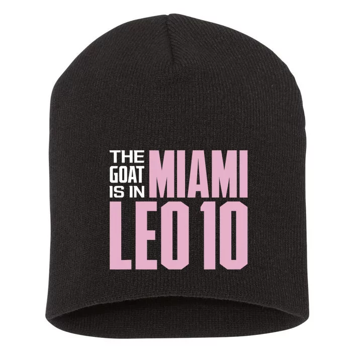 The GOAT Is In Miami Leo 10 Short Acrylic Beanie