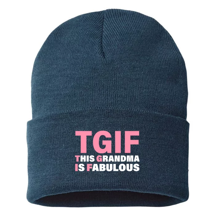 TGIF This Grandma Is Fabulous Sustainable Knit Beanie