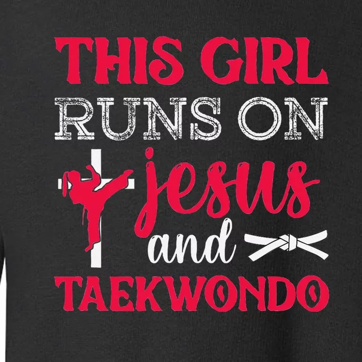 This Girl Jesus Taekwondo Woman Religion Karate Toddler Sweatshirt