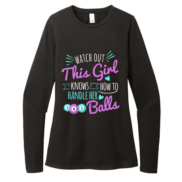 This Girl Knows How To Handle Her Pool Balls Billiard Womens CVC Long Sleeve Shirt