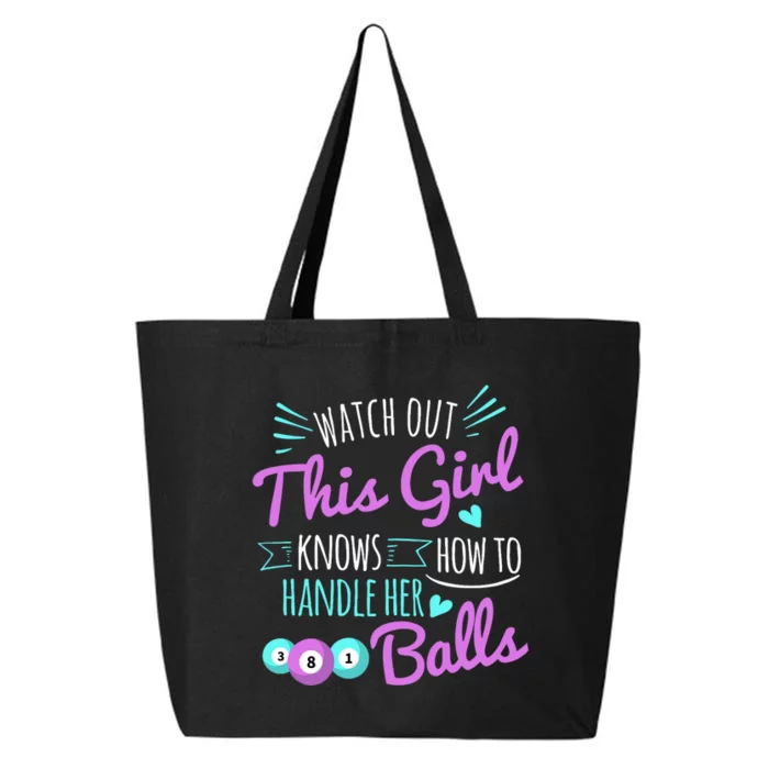 This Girl Knows How To Handle Her Pool Balls Billiard 25L Jumbo Tote