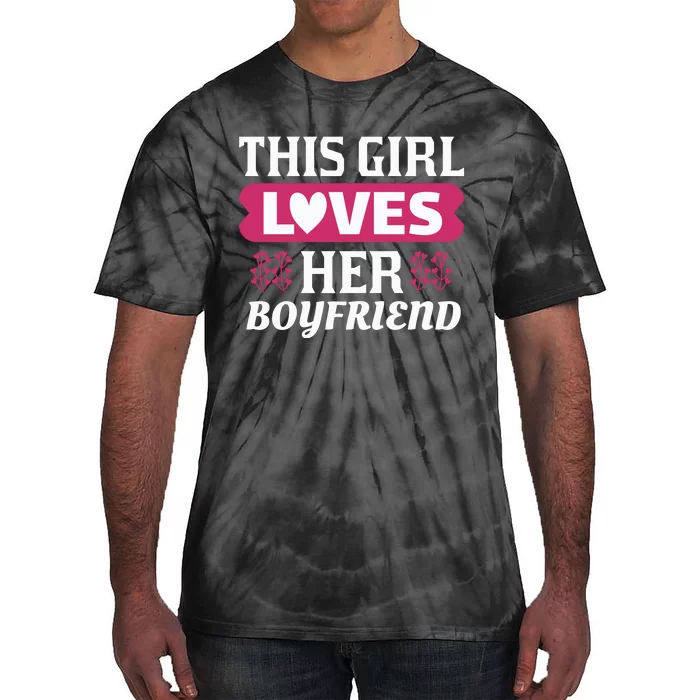 This Girl Loves Her Boyfriend Tie-Dye T-Shirt