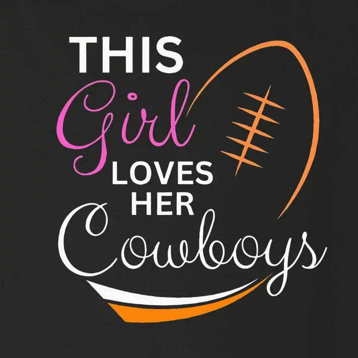 This Girl Loves Her Cowboy Cute Texas Dallas Toddler Long Sleeve Shirt