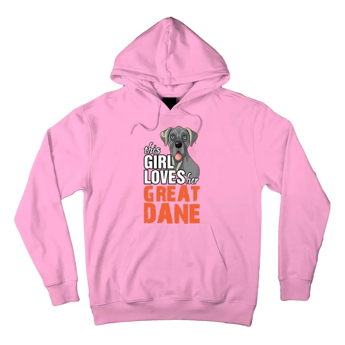 This Girl Loves Her Great Dane Hoodie