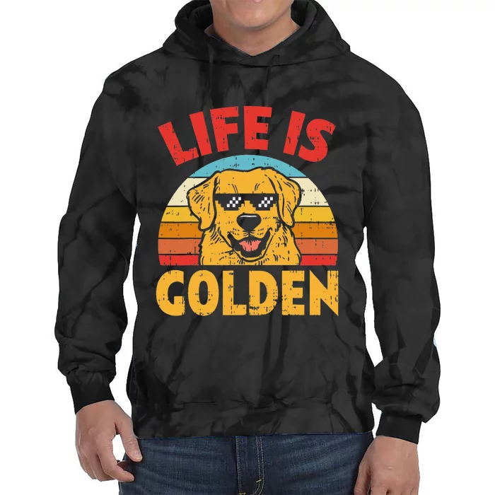 Thug Glasses Life Is Golden Retriever Dog Lover Owner Gift Tie Dye Hoodie