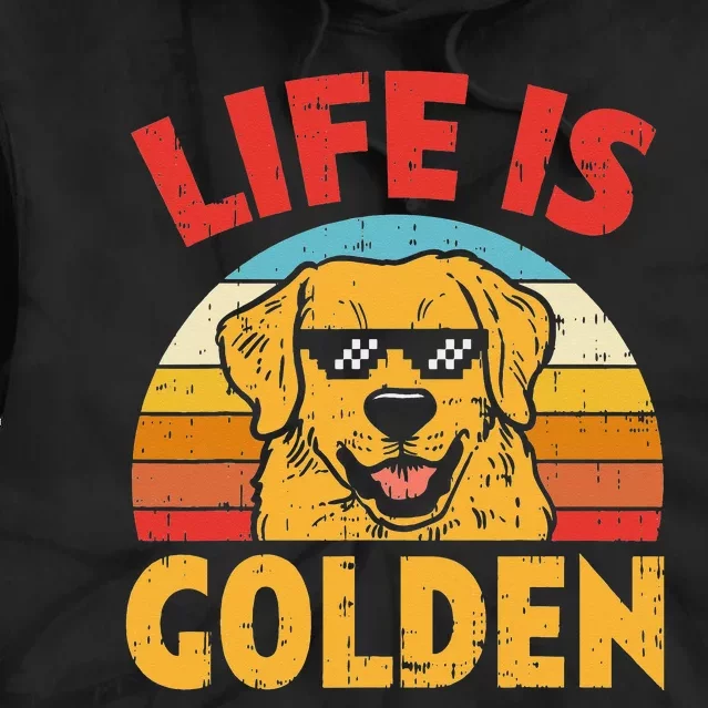 Thug Glasses Life Is Golden Retriever Dog Lover Owner Gift Tie Dye Hoodie